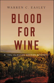 Blood for Wine, Warren C Easley