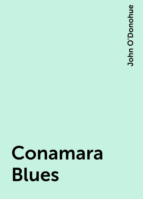 Conamara Blues, John O'Donohue