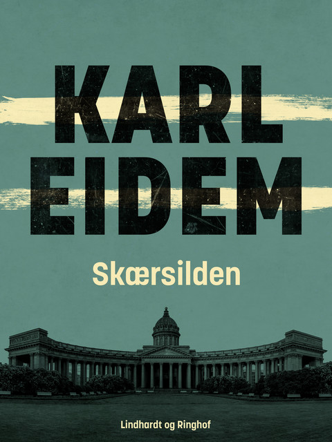 Skærsilden, Karl Eidem