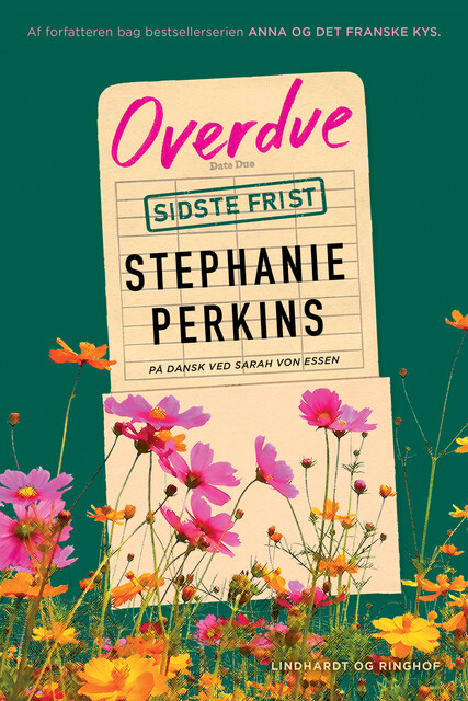 Overdue – Sidste frist, Stephanie Perkins