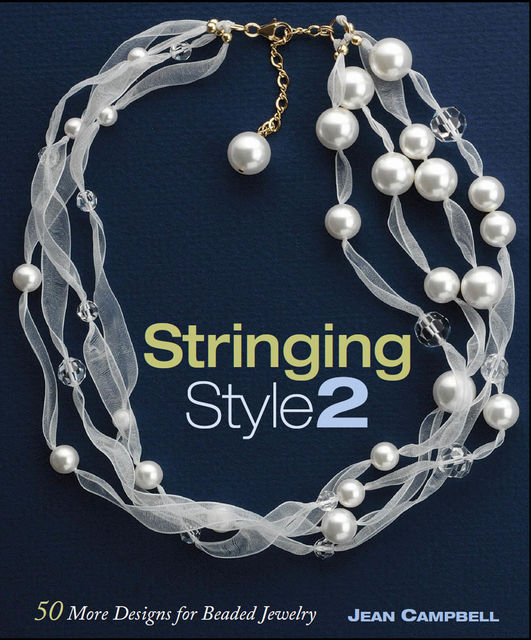 Stringing Style 2, Jean Campbell