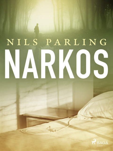 Narkos, Nils Parling