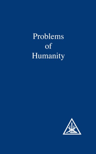 Problems of Humanity, Alice A.Bailey