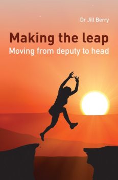 Making the Leap, Jill Berry
