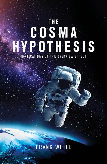 The Cosma Hypothesis, Frank White