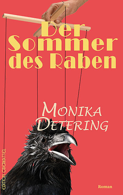 Der Sommer des Raben, Monika Detering