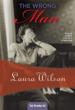 Wrong Man, Laura Wilson