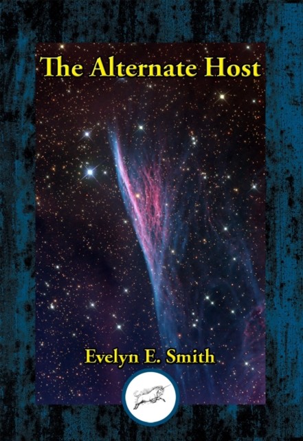 The Alternate Host, Evelyn E.Smith