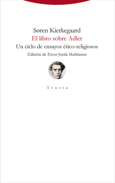 El libro sobre Adler, Sören Kierkegaard