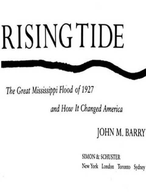 Rising Tide, John M. Barry