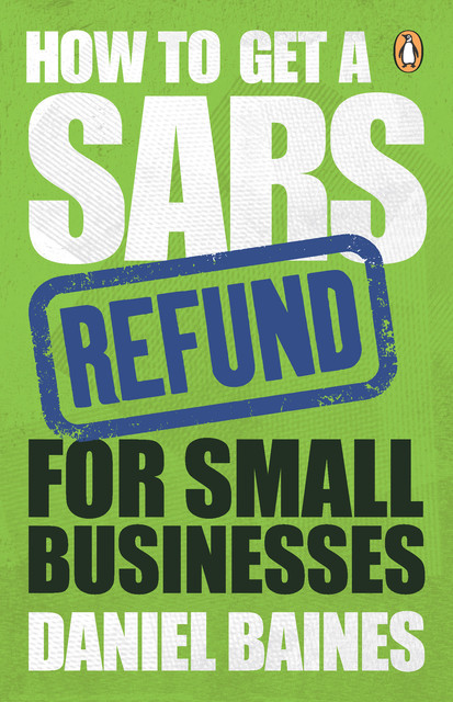 How to Get a SARS Refund for Small Businesses, Daniel Baines