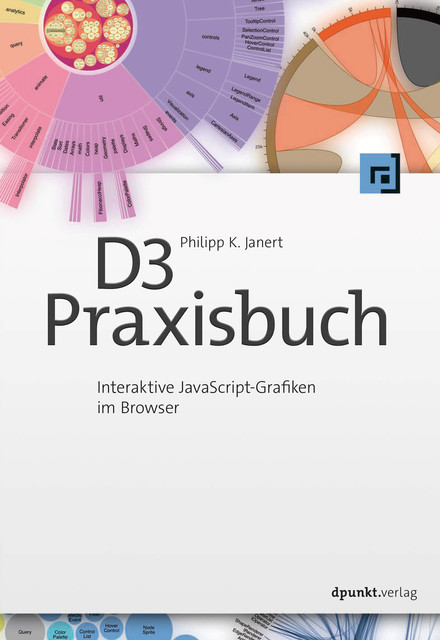 D3-Praxisbuch, Philipp K. Janert