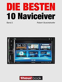 Die besten 10 Naviceiver (Band 2), Robert Glueckshoefer
