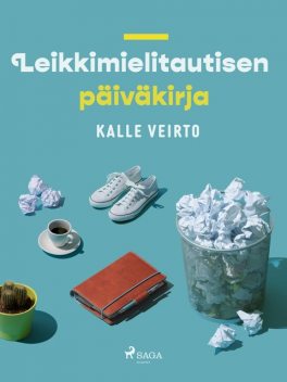 Leikkimielitautisen päiväkirja, Kalle Veirto