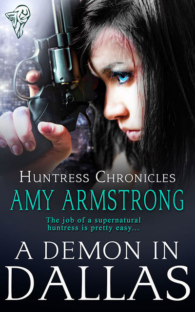 A Demon in Dallas, Amy Armstrong