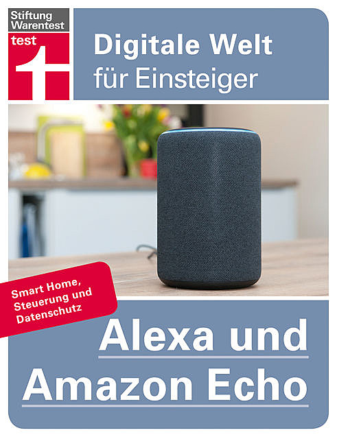 Alexa und Amazon Echo, Uwe Albrecht
