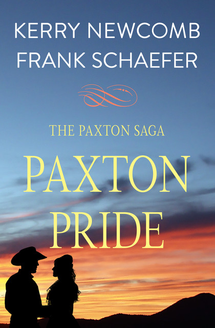 Paxton Pride, Frank Schaefer, Kerry Newcomb