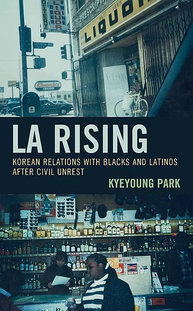 LA Rising, Kyeyoung Park