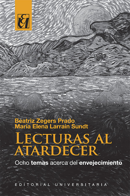 Lecturas al atardecer, Beatriz Zegers Prado, María Elena Larrain Sundt