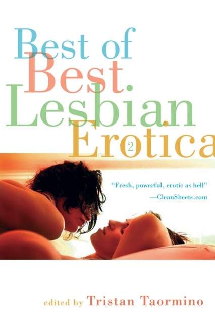 Best of Best Lesbian Erotica 2, Tristan Taormino