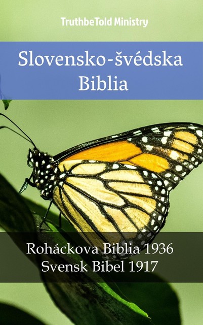 Slovensko-švédska Biblia, TruthBeTold Ministry
