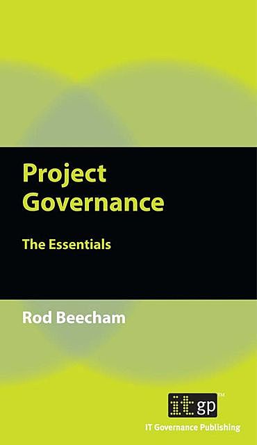 Project Governance, Rod Beecham