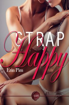 Strap Happy, Erin Pim
