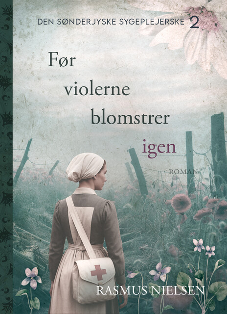 Før violerne blomstrer igen, Rasmus Nielsen