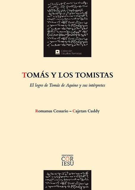 Tomás y los tomistas, Romanus Cessario