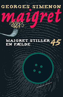 Maigret stiller en fælde, Georges Simenon
