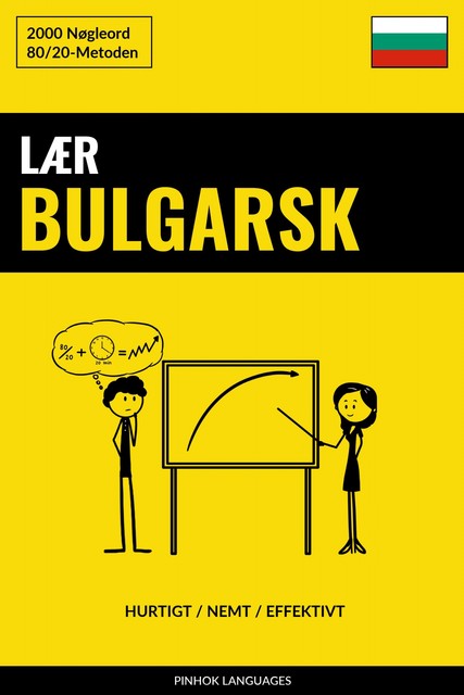 Lær Bulgarsk – Hurtigt / Nemt / Effektivt, Pinhok Languages