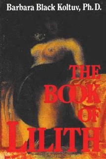 The Book of Lilith, Barbara Black Koltuv
