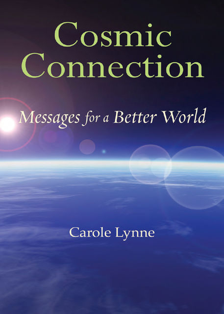 Cosmic Connection, Carole Lynne