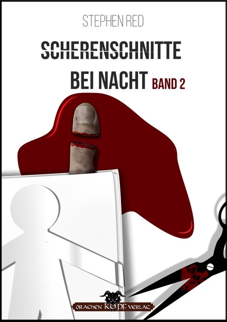 Scherenschnitte bei Nacht – Band 2, Stephen Red