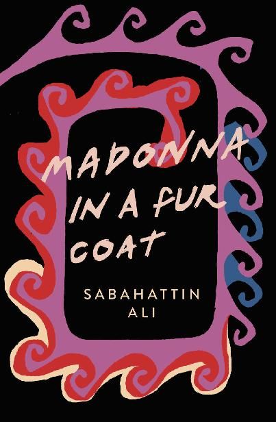 Madonna in a Fur Coat (Penguin Modern Classics), Sabahattin Ali
