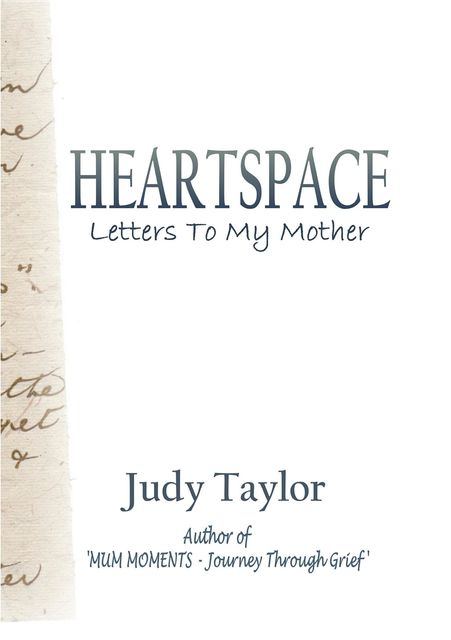HEARTSPACE, Judy Taylor