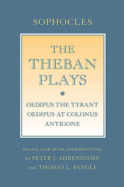 The Theban Plays, Sophocles