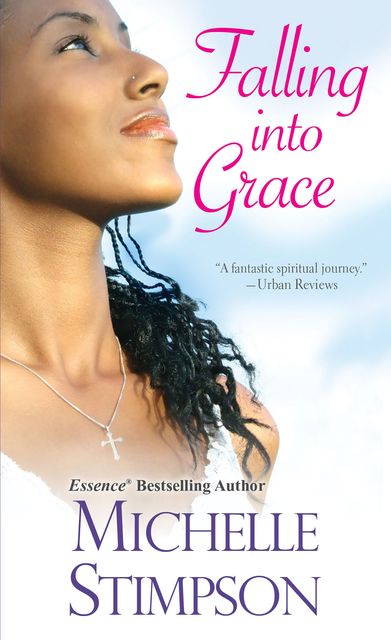 Falling into Grace, Michelle Stimpson