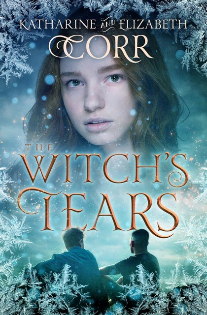 The Witch’s Tears, Katharine Corr, Elizabeth Corr