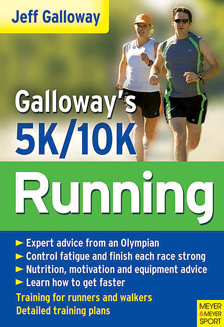Galloway's 5K and 10K Running, Jeff Galloway