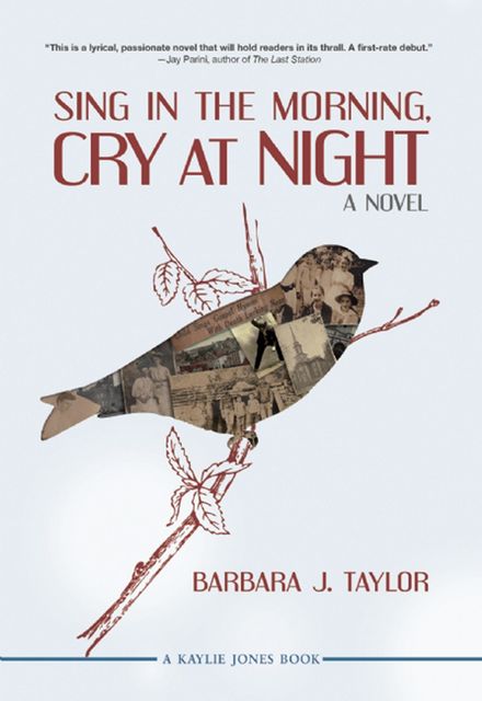 Sing in the Morning, Cry at Night, Barbara Taylor