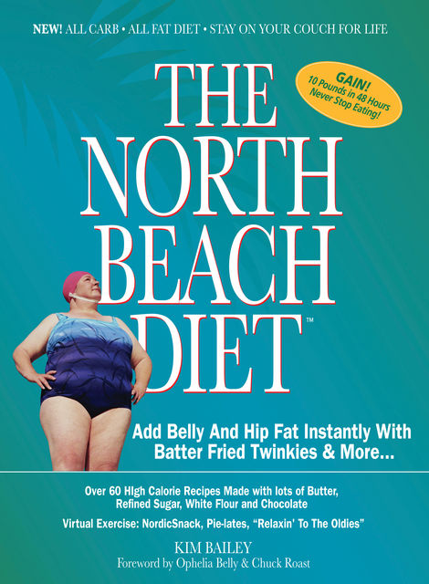 The North Beach Diet, Robert Kim Bailey