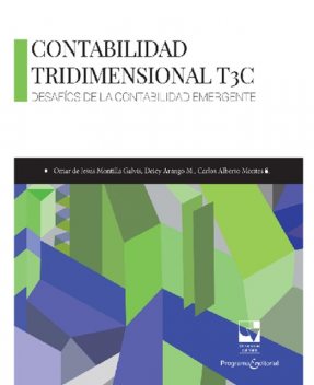 Contabilidad tridimensional T3C, Carlos Montes, Deicy Arango, Omar de Jesús Montilla