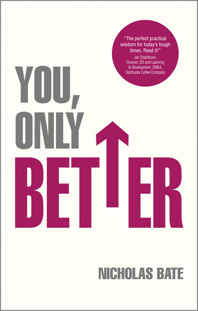 You, Only Better, Nicholas Bate