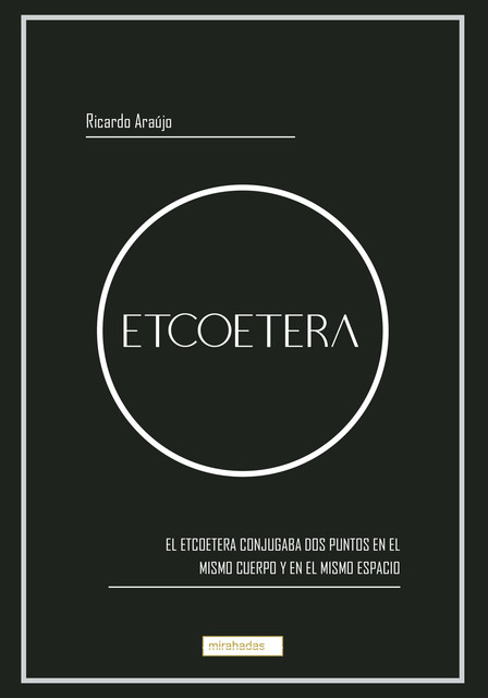 Etcoetera, Ricardo Araújo