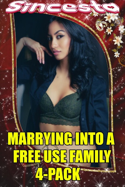 Marrying Into A Free Use Family 4-Pack, Sincesta
