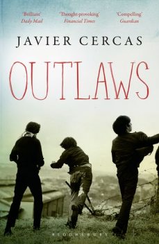 Outlaws, Javier Cercas