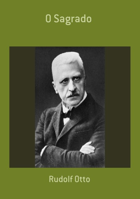 O Sagrado, Rudolf Otto