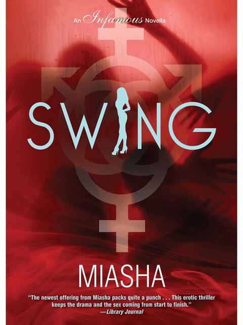 Swing, Miasha