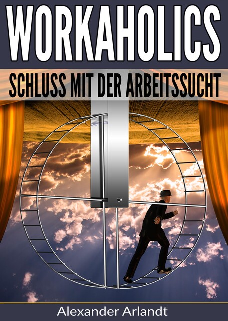Workaholics, Alexander Arlandt